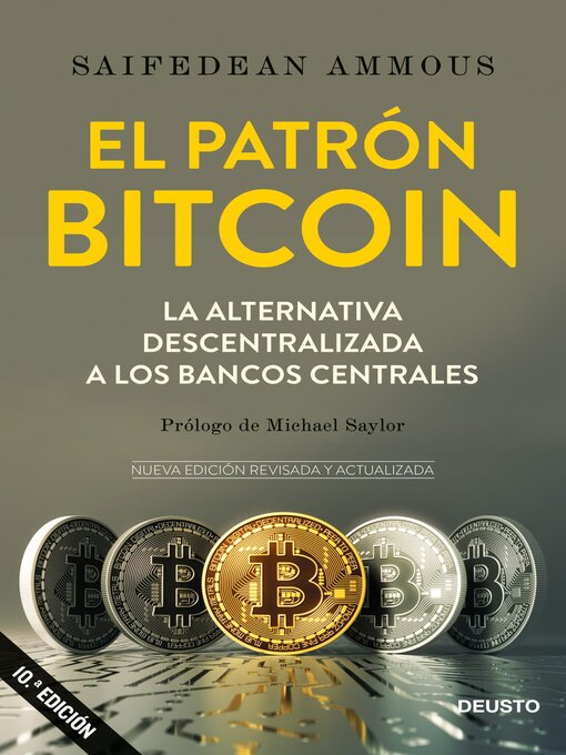 Title details for El patrón Bitcoin by Saifedean Ammous - Available